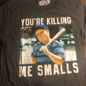 Sandlot - you’re killing me smalls T shirt